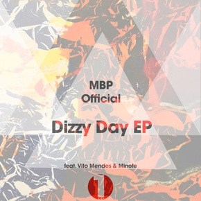 MBP Official - Dizzy Day EP 